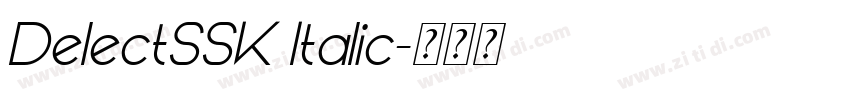 DelectSSK Italic字体转换
